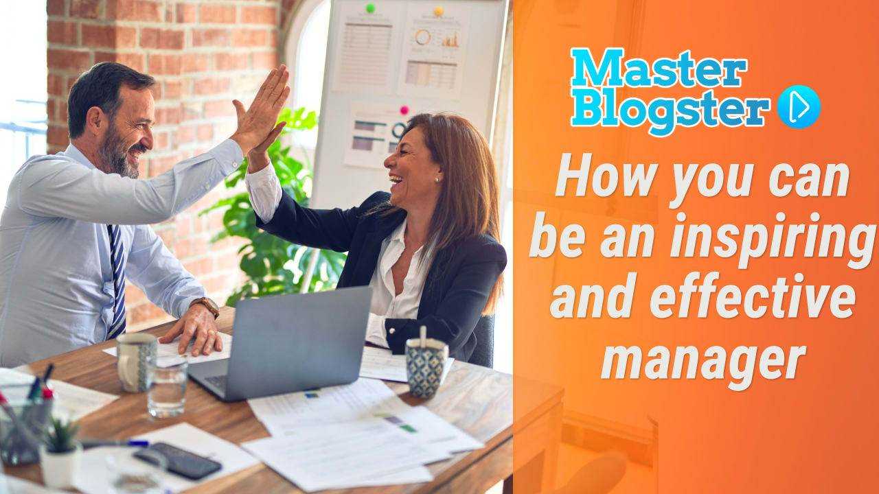 how to be effective manager